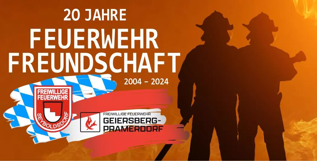 20 Jahre Feuerwehr Freundschaft